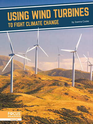 cover image of Using Wind Turbines to Fight Climate Change